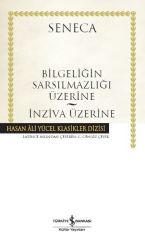 Bilgeliğin Sarsılmazlığı Üzerine-İn - Ciltli Kitap