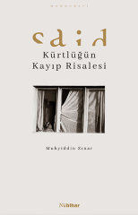 Said - The Lost Treatise of Kurdishness