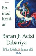 Baran Ji Acizî Dibariya