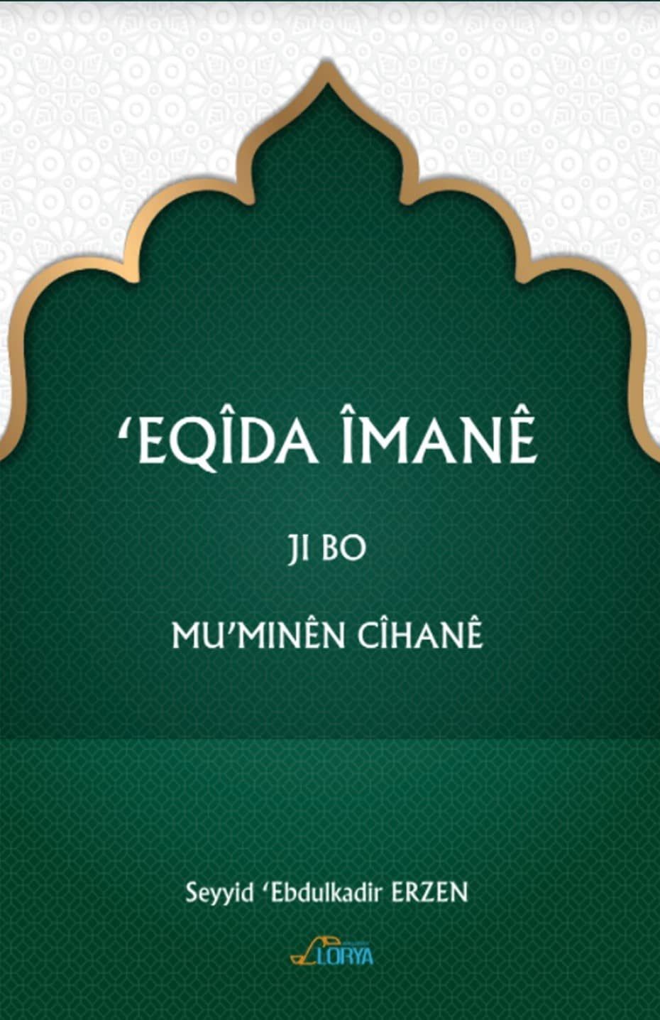 ‘Eqîda Îmanê Ji Bo Mu’minên Cîhanê