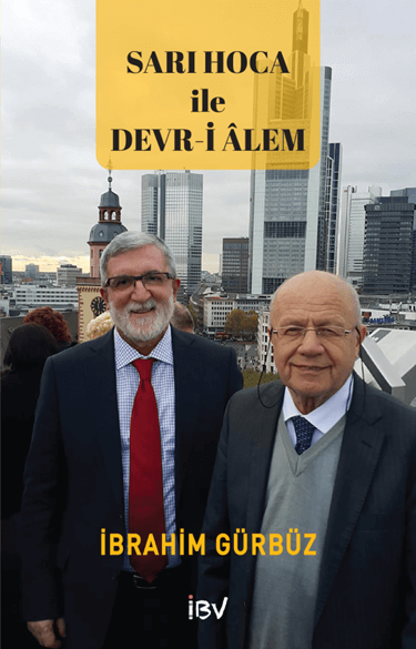 Sarı Hoca İle Devr-i Âlem