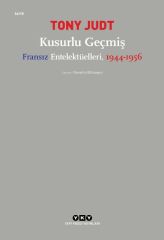 Kusurlu Geçmiş Fransız Entelektülleri 1944-1956
