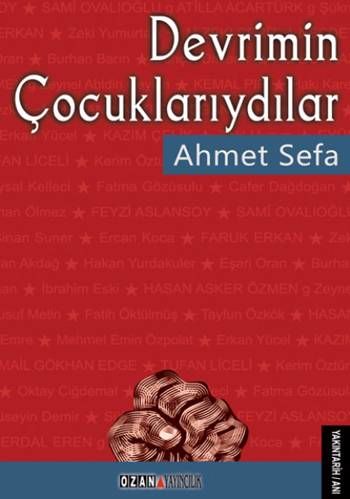 Devrimin Çocuklarıydılar