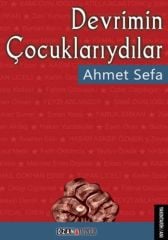 Devrimin Çocuklarıydılar