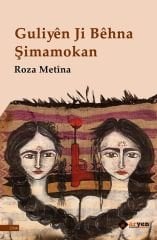 Guliyên Ji Bêhna Şimamokan