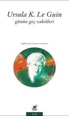 Günün Geç Vakitleri