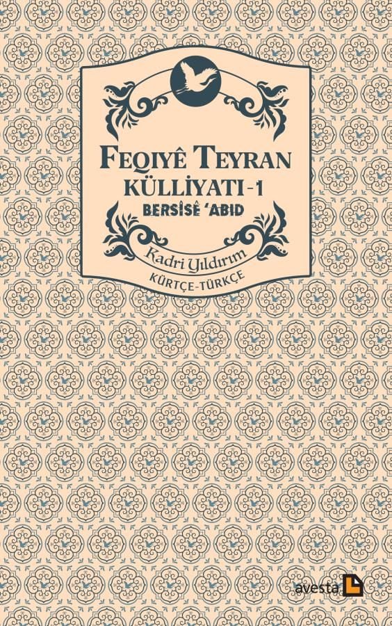 Bersîsê Abid - Feqiyê Teyran Külliyatı 1