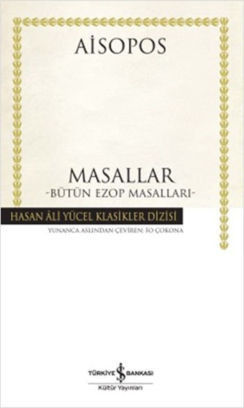 Masallar - Bütün Ezop Masalları - Hasan Ali Yücel Klasikleri-Ciltli Kitap