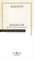 Masallar - Bütün Ezop Masalları - Hasan Ali Yücel Klasikleri-Ciltli Kitap