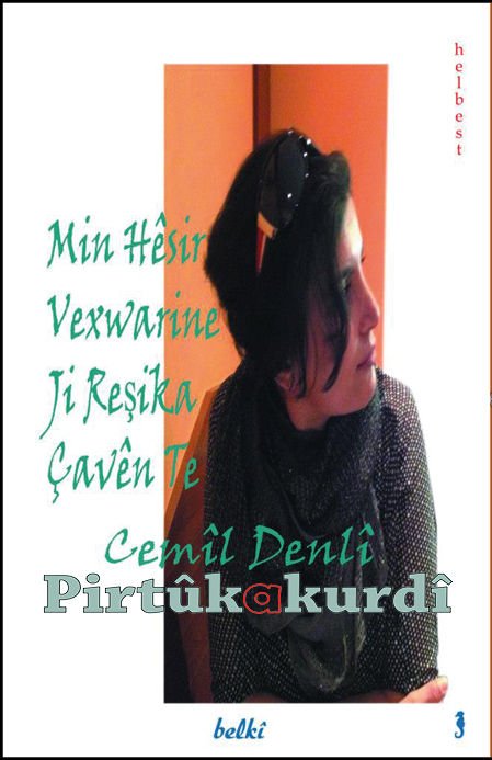 Min Hêsir Vexwarine Ji Reşika Çavên Te