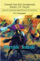 Osmanlı İran Rus Savaşlarında Kürtler (19. Yüzyıl)