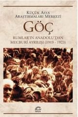 Göç - Rumlar’ın Anadolu’dan Mecburi Ayrılışı (1919-1923)