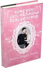 Koredeki Çatı Katımdan Sesleniyorum