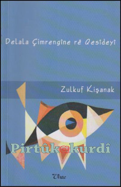 Delala Çimrengîne rê Qesîdeyî