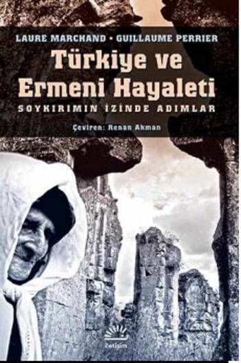 Türkiye ve Ermeni Hayaleti
