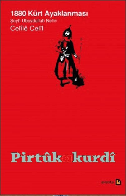 1880 Kürt Ayaklanması Şeyh Ubeydullah Nehri