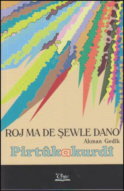 Roj Ma De Şewle Dano