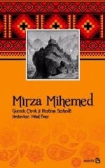 Mîrza Mihemed - Gurzek Çîrok ji Herêma Serhedê