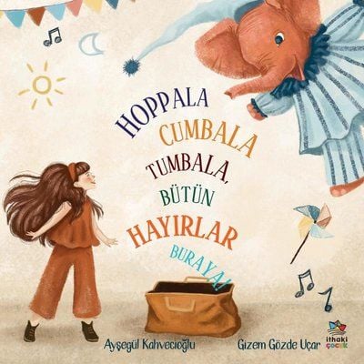Hoppala Cumbala Tumbala Bütün Hayırlar Buraya!