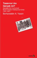 Tasavvur mu Gerçek mi Mahabad Kürt Cumhuriyeti