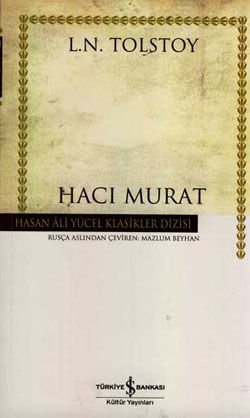 Hacı Murat - Hasan Ali Yücel Klasikleri(Ciltli Kitap)