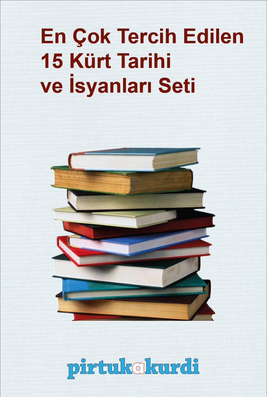 En Çok Tercih Edilen 15 Kürt Tarihi ve İsyanları Seti