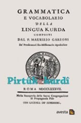 Grammatica e Vocabolario Della Lingua Kurda