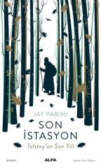 Son İstasyon-Tolstoyun Son Yılı