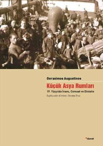 Küçük Asya Rumları - 19. Yüzyılda İnanç, Cemaat ve Etnisite