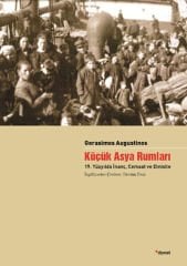 Küçük Asya Rumları - 19. Yüzyılda İnanç, Cemaat ve Etnisite