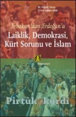 Laiklik, Demokrasi, Kürt Sorunu ve İslam