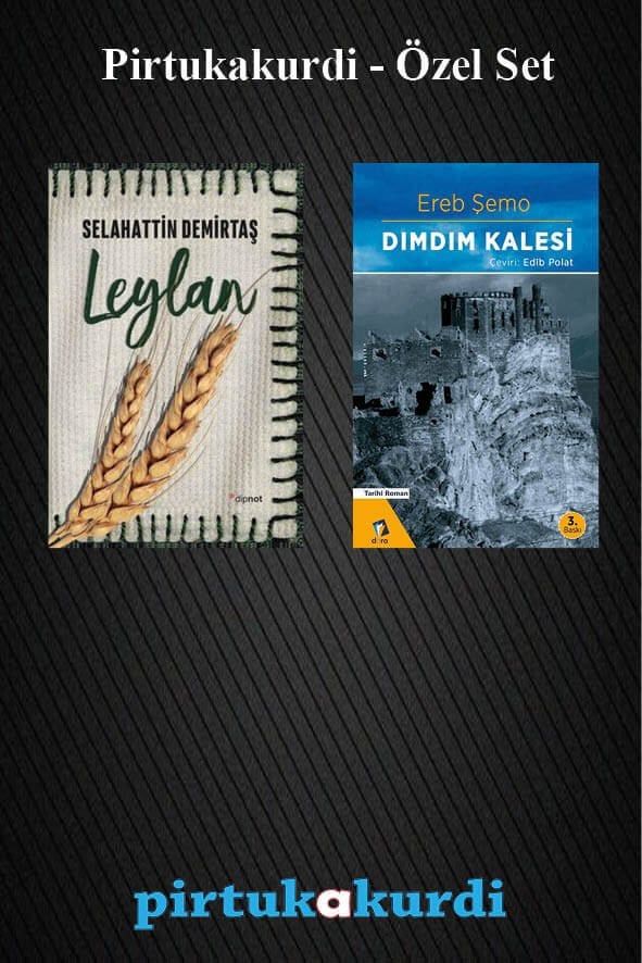 Leylan - Selahattin Demirtaş - Dımdım Kalesi - Ereb Şemo Roman Seti