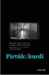 Ölüm Koridoru Diyarbakır Cezaevi’nden Notlar