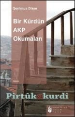 Bir Kürdün AKP Okumaları