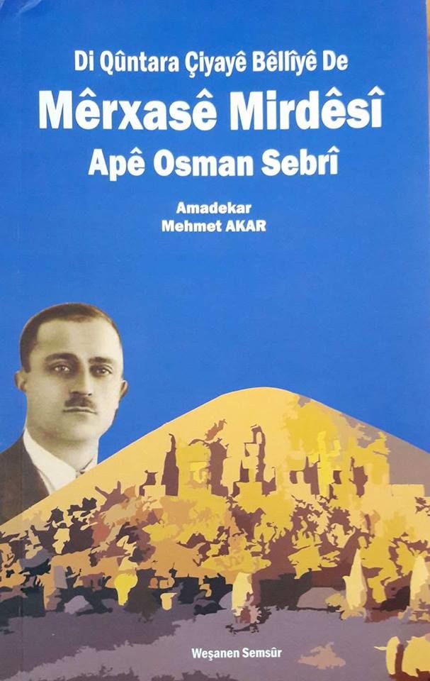 Mêrxasê Mirdêsî Apê Osman Sebrî