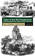 Tanrı ve Şeyh Adi kusursuzdur-Yezidi tarihinden kutsal şiirler ve dinsel anlatılar