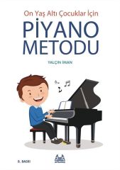 10 Yaş Altı Çocuklar İçin Piyano Metodu