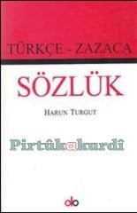 Türkçe - Zazaca Sözlük