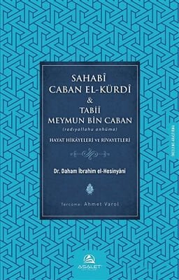Sahabi Caban El-Kürdi ve Tabii Meymun Bin Caban