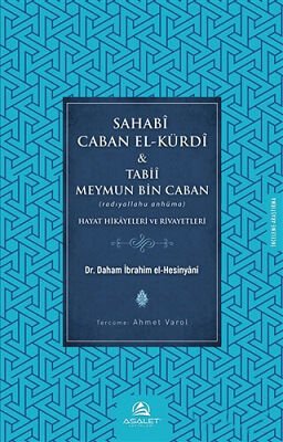Sahabi Caban El-Kürdi ve Tabii Meymun Bin Caban