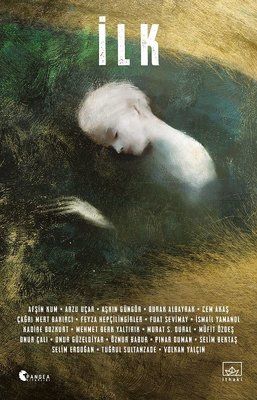 İlk - Bilimkurgu Seçkisi - Pangea Kitaplığı