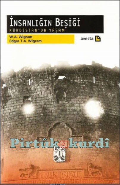 İnsanlığın Beşiği  Kürdistan’da Yaşam