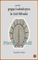 Gengeşe û Sedemên Peyva ku ÊZDÎ Bilêvnakin