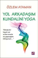 Yol Arkadaşım Kundalini Yoga