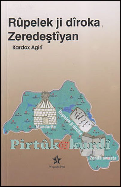 Rupelek Ji Diroka Zeredeştiyan