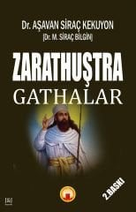 Zarathustra - Gathas