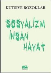 Sosyalizm İnsan Hayat