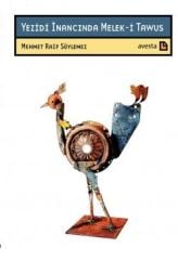 Yezidi İnancında Melek-i Tawus