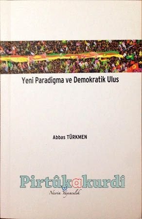 Yeni Paradigma Ve Demokratik Ulus