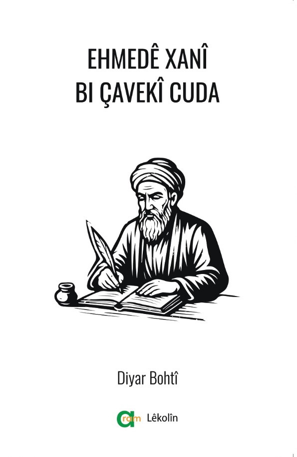 Ehmedê Xanî Bi Çavekî Cuda